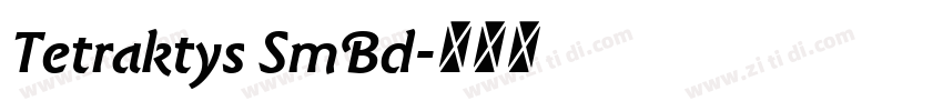 Tetraktys SmBd字体转换 Tetraktys SmBd字体转换